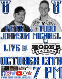 Todd Michael and Pete Johnson Unplugged at Mode's Tavern