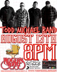 Todd Michael Band @ Roger's Roost 