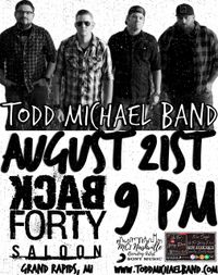 Todd Michael Band @ The Back Forty Saloon