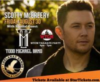 Scotty McCreery wsg Todd Michael Band 