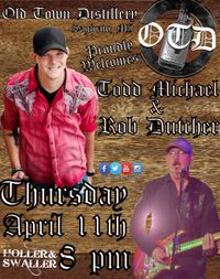 Todd Michael and Rob Dutcher Unplugged 