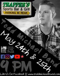 Todd Michael Band @ Trappers Sports Bar