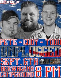 Todd Michael, Pete Johnson, and Cody Crawford Unplugged at Ber-Wa-Ga-Na Campground's Labor Day Weekennd Bash 2020