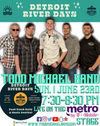 Todd Michael Band @ Detroit River Days Festival