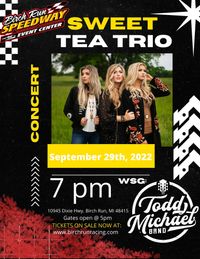 SWEET TEA TRIO wsg TODD MICHAEL BAND 