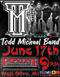 Todd Michael Band @ Pipeline Smokehouse & Bar