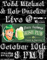 Todd Michael and Rob Dutcher Unplugged 