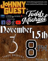 Todd Michael x Johnny Guest - LIVE @ Three Bridges Distillery 