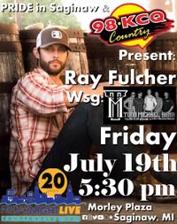 Ray Fulcher wsg Todd Michael Band