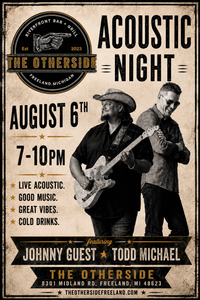 Todd Michael x Johnny Guest @ The Otherside Bar & Grill 