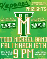 Todd Michael Band @ Kapone's for WYCD St. Patty's Weekend Kickoff