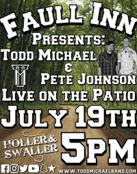 Todd Michael and Pete Johnson Unplugged at Faull Inn 