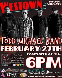 Todd Michael Band @ Westown Theater