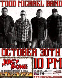 Todd Michael Band @ Juicy Bone 