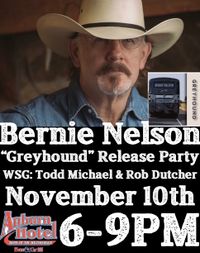 Bernie Nelson wsg Todd Michael & Rob Dutcher