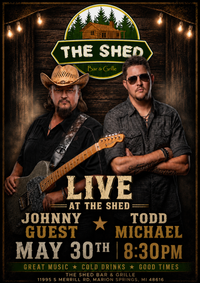 Todd Michael x Johnny Guest - LIVE @ The Shed Bar & Grille