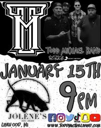 Todd Michael Band @ Jolene's