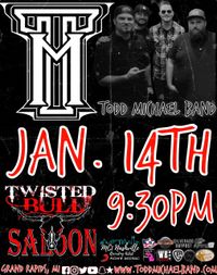 Todd Michael Band @ Twisted Bull Saloon 