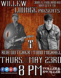 Todd Michael and Rob Dutcher Unplugged