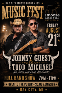 Todd Michael x Johnny Guest @ Bay City Moose Lodge Music Fest 