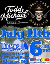 Todd Michael x GTM @ Thomas Twp Music In The Park 