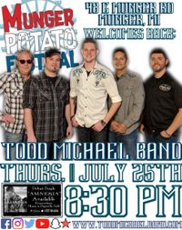 Todd Michael Band @ Munger Potato Festival