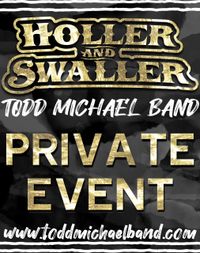 Todd Michael Band - PRIVATE EVENT