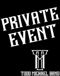 Todd Michael Band - Private Wedding 