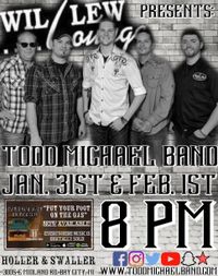 Todd Michael Band @ The Lew