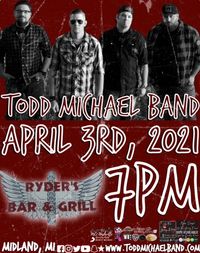 Todd Michael Band @ Ryder's Bar and Grill