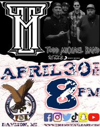 Todd Michael Band @ Davison Eagles 