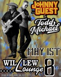 Todd Michael x Johnny Guest - LIVE @ Willew Lounge