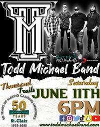 Todd Michael Band @ Thousand Trails Summer Concert Series 