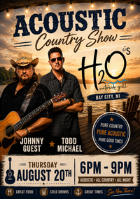 Todd Michael x Johnny Guest UNPLUGGED @ H2O's Waterside Grill