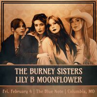 Lily B Moonflower @ Columbia MO - The Blue Note