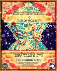 NYE with Lily B Moonflower Band & Jake Keegan Band - Presented by Bluegrass in the Bottoms 