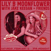 Lily B Moonflower @ KCMO - Nighthawk, Hotel Kansas City