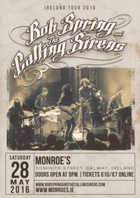 IRELAND TOUR 2016 - Bob Spring & The Calling Sirens