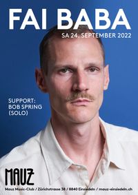 Bob Spring (solo) Supporting Fai Baba