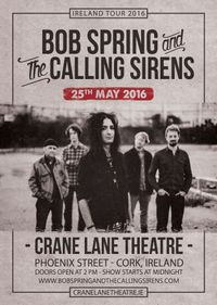 IRELAND TOUR 2016 - Bob Spring & The Calling Sirens