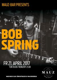 Bob Spring (solo) 