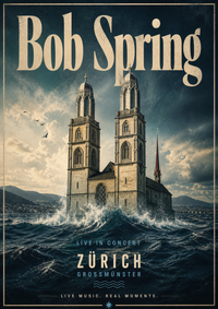Bob Spring at Grossmünster