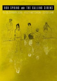 Bob Spring & The Calling Sirens