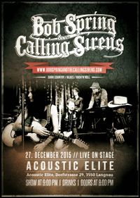 Bob Spring & The Calling Sirens