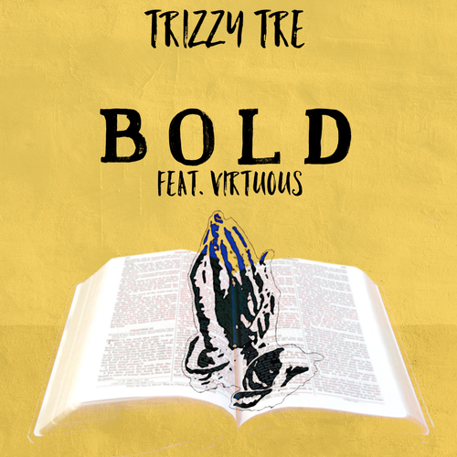 Bold Trizzy Tre feat. Virtuous