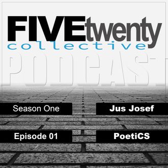 FiveTwenty Collective Podcast Season One Episode One