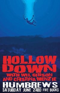 Hollow Down feat. Wil Gibson, The Rubes