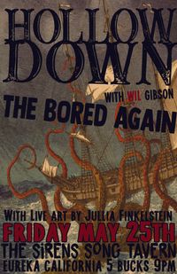 Hollow Down And The Bored Again
