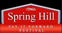   2016 Spring Hill Pay It Forward Festival 