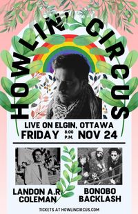 Howlin' Circus, Ottawa, Canada